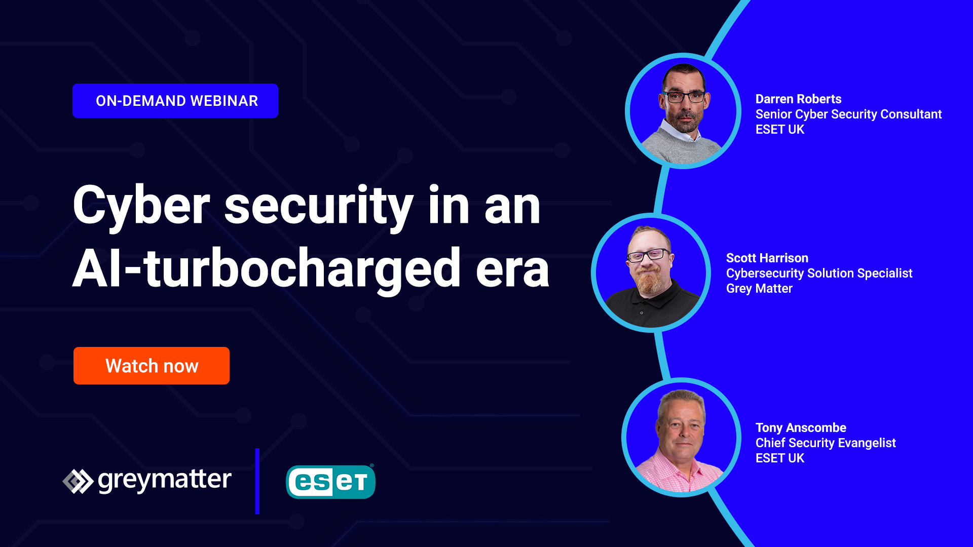 Cyber security in an AI-turbo-charged era | Grey Matter and ESET | On-demand Webinar