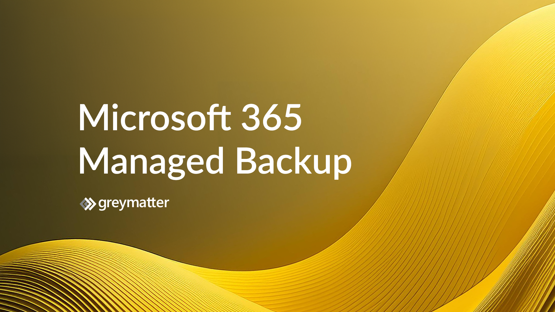 Microsoft 365 Managed Backup